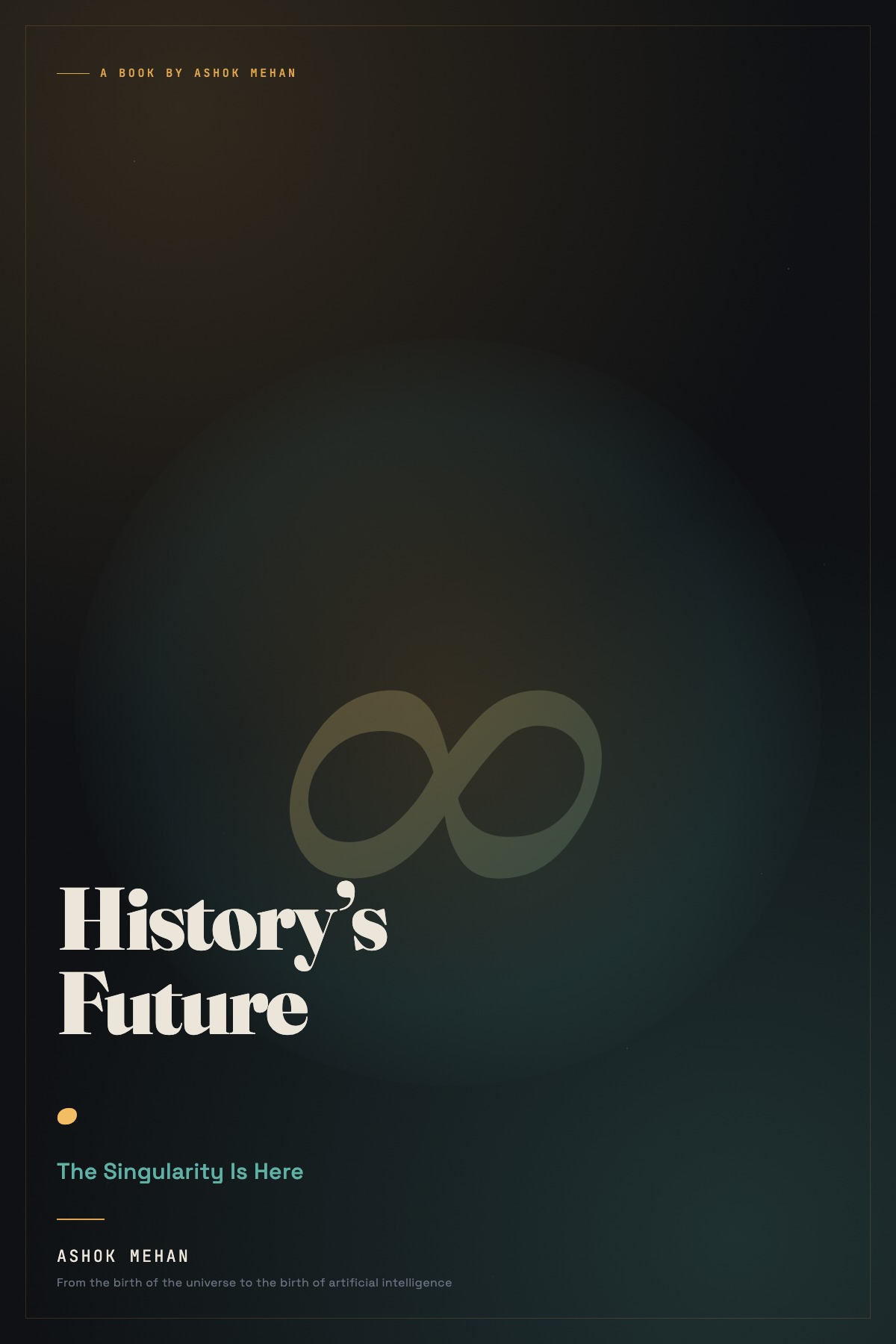 History's Future — The Singularity Is Here, book cover